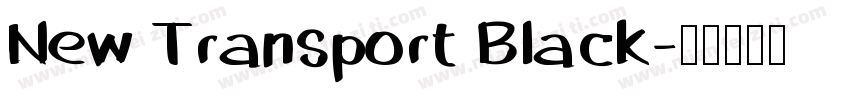New Transport Black字体转换